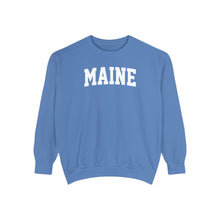 Load image into Gallery viewer, Maine Comfort Colors Sweatshirt