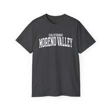 Load image into Gallery viewer, Moreno Valley California t-shirt