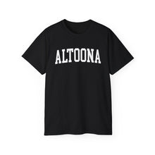 Load image into Gallery viewer, Altoona Pennsylvania t-shirt