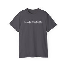 Load image into Gallery viewer, Pray for Clarksville T-Shirt