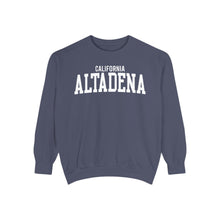 Load image into Gallery viewer, Altadena California Comfort Colors Sweatshirt