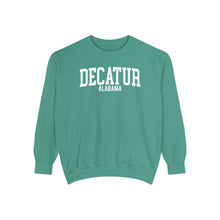 Load image into Gallery viewer, Decatur Alabama Comfort Colors Sweatshirt