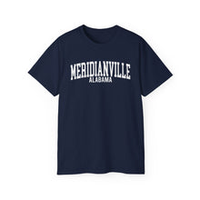 Load image into Gallery viewer, Meridianville Alabama t-shirt