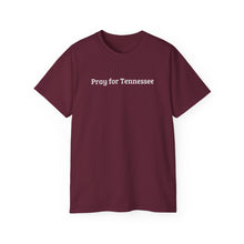Load image into Gallery viewer, Pray for Tennessee T-Shirt