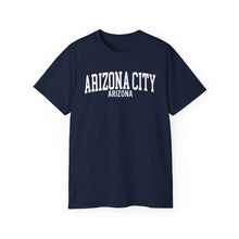 Load image into Gallery viewer, Arizona City Arizona T-Shirt
