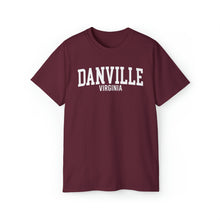 Load image into Gallery viewer, Danville Virginia T-Shirt