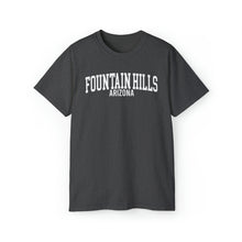 Load image into Gallery viewer, Fountain Hills Arizona T-Shirt