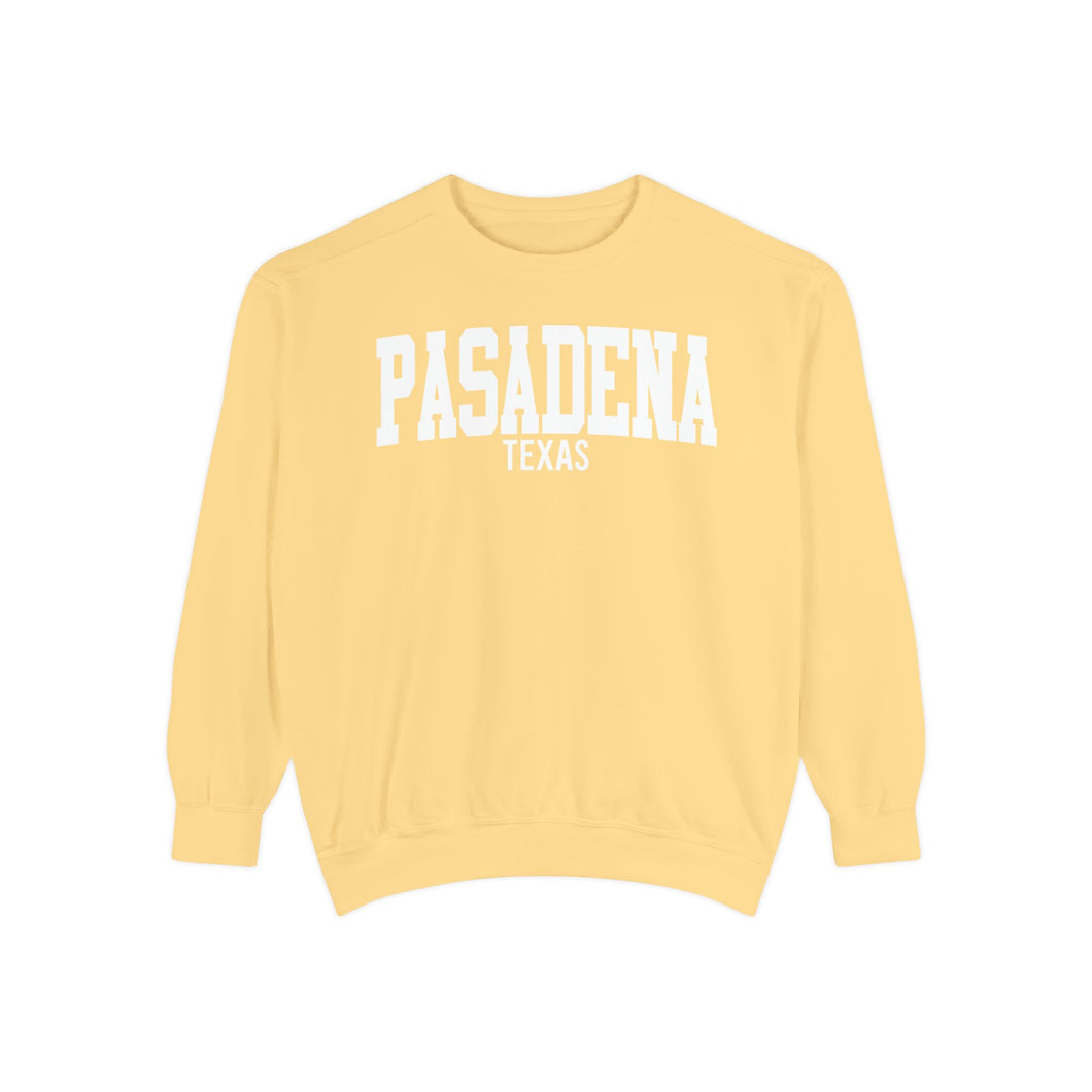 Pasadena Texas Comfort Colors Sweatshirt
