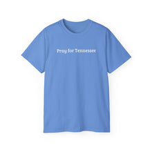 Load image into Gallery viewer, Pray for Tennessee T-Shirt
