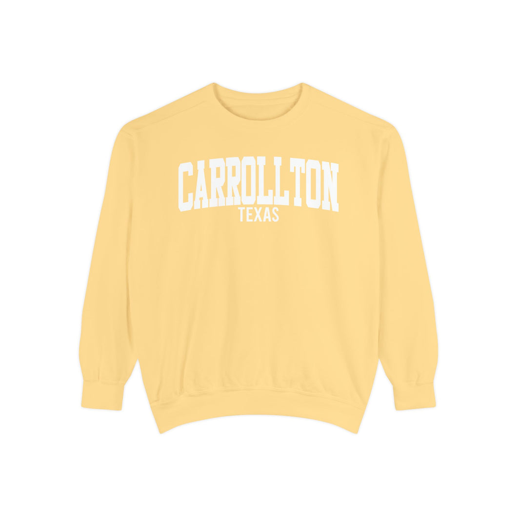 Carrollton Texas Comfort Colors Sweatshirt