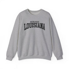 Load image into Gallery viewer, Louisiana Baton Rouge Sweatshirt
