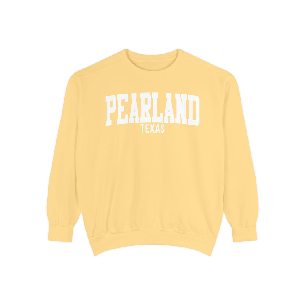 Pearland Texas Comfort Colors Sweatshirt