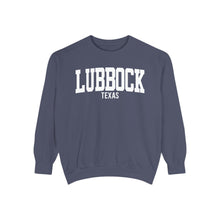 Load image into Gallery viewer, Lubbock Texas Comfort Colors Sweatshirt
