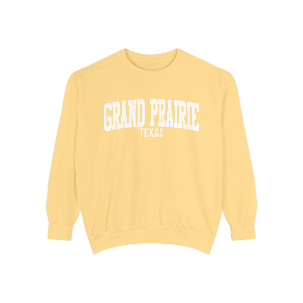 Grand Prairie Texas Comfort Colors Sweatshirt