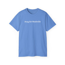 Load image into Gallery viewer, Pray for Nashville T-Shirt
