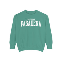 Load image into Gallery viewer, Pasadena California Comfort Colors Sweatshirt
