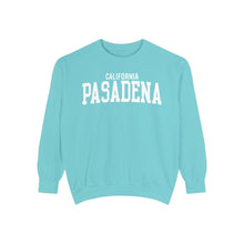 Load image into Gallery viewer, Pasadena California Comfort Colors Sweatshirt
