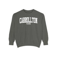 Load image into Gallery viewer, Carrollton Texas Comfort Colors Sweatshirt
