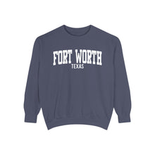 Load image into Gallery viewer, Fort Worth Texas Comfort Colors Sweatshirt
