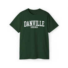 Load image into Gallery viewer, Danville Virginia T-Shirt
