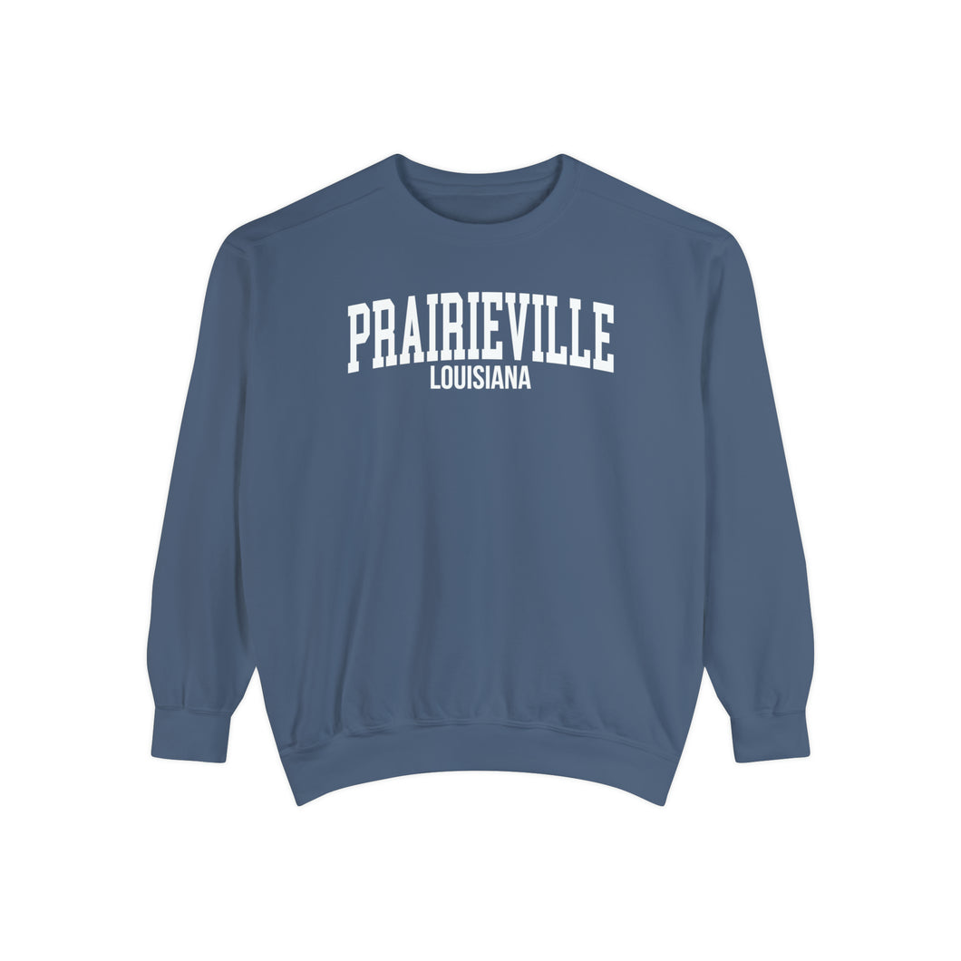 Prairieville Louisiana Comfort Colors Sweatshirt