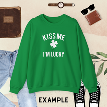 Load image into Gallery viewer, Custom Kiss Me - St. Patrick’s Day Sweatshirt
