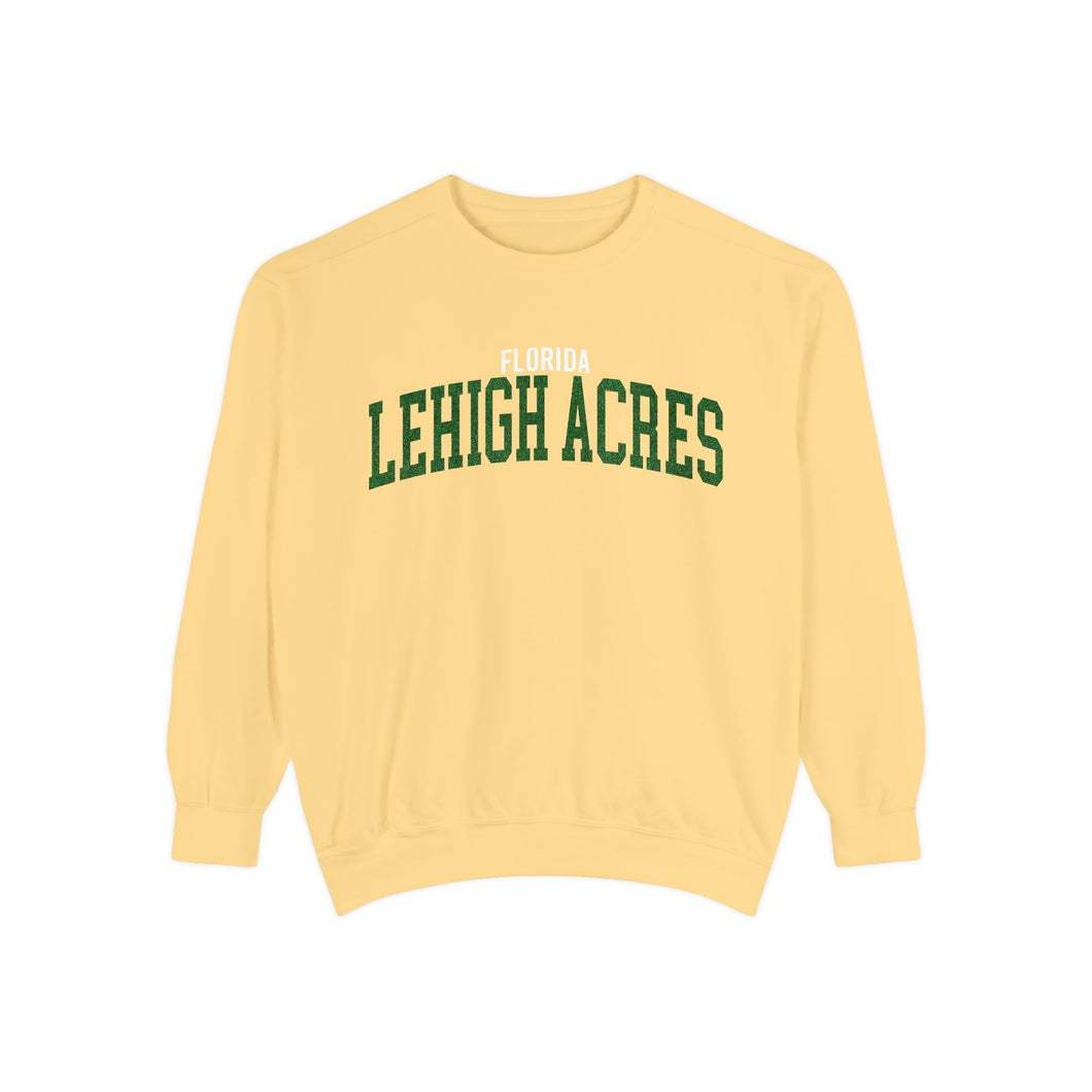 Lehigh Acres Florida Comfort Colors Sweatshirt