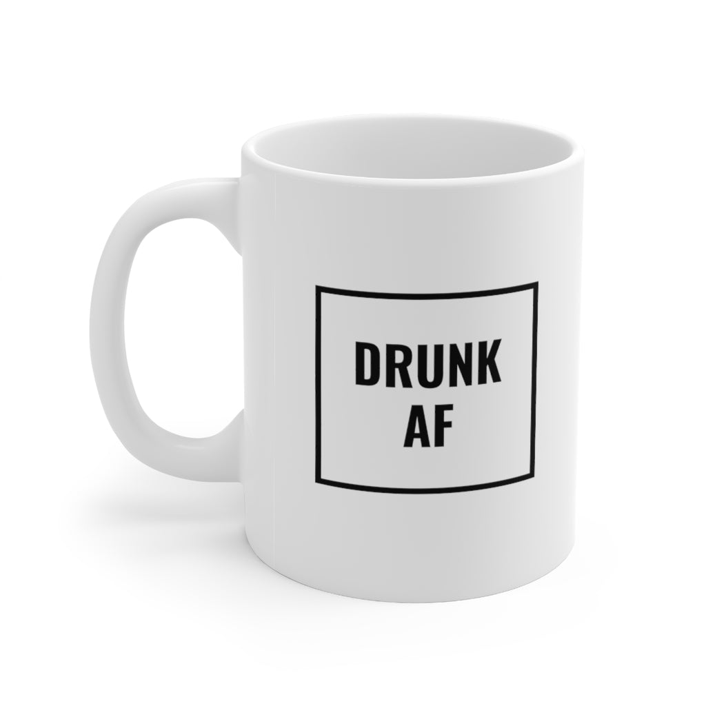 Drunk AF Mug