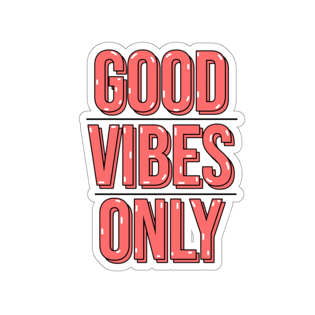 Good Vibes Only Sticker