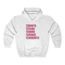 Load image into Gallery viewer, How to Pronounce Toronto Hoodie
