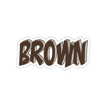 Load image into Gallery viewer, Brown Sticker
