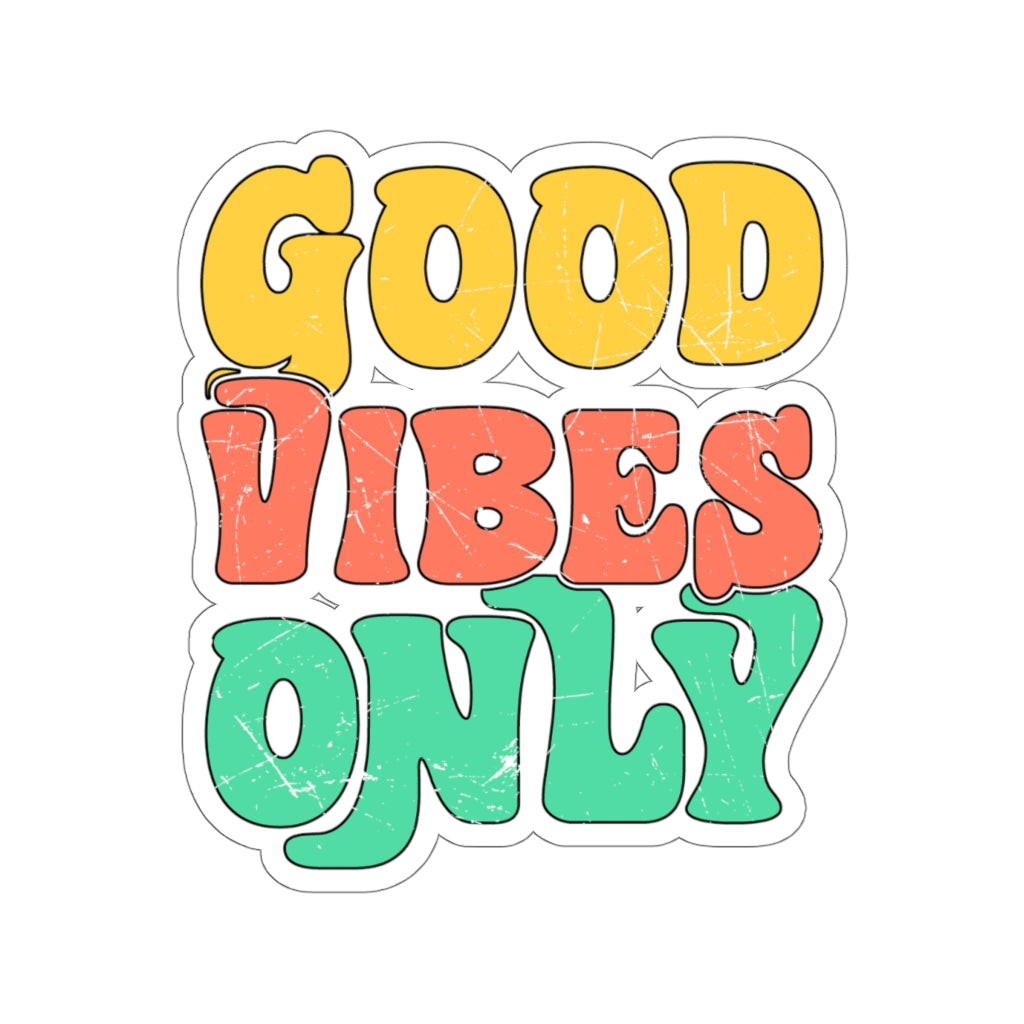 Good Vibes Only Sticker