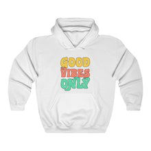 Load image into Gallery viewer, Good Vibes Only Bubble Hoodie
