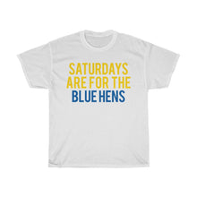 Load image into Gallery viewer, Saturdays Are For The Blue Hens
