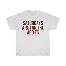 Load image into Gallery viewer, Saturdays Are For The Aggies
