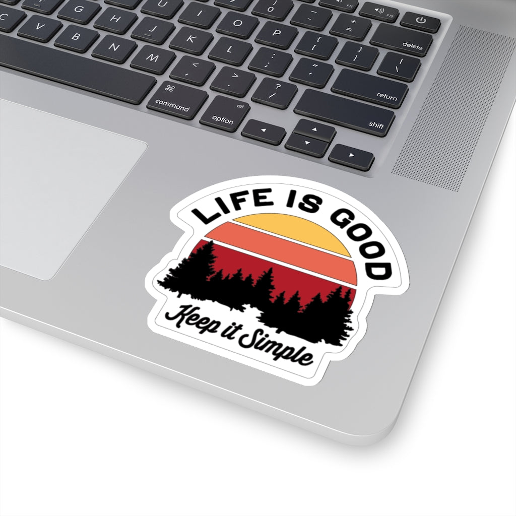 Life is Good Sticker