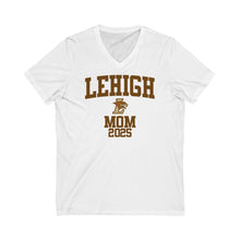 Load image into Gallery viewer, Lehigh Class of 2025 - MOM V-Neck Tee
