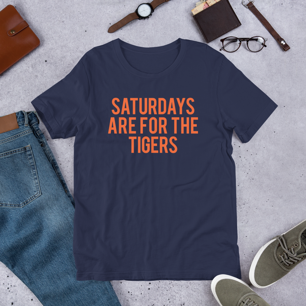 Saturdays Are For The Tigers